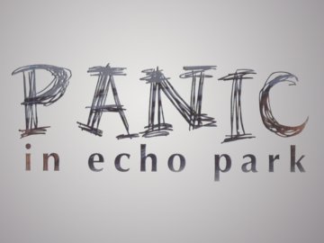 Panic in Echo Park
