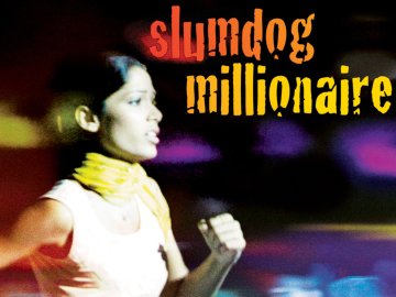 Slumdog Millionaire