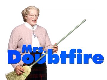 Mrs. Doubtfire