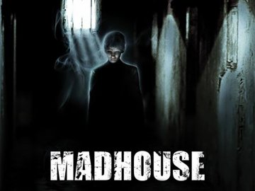 Madhouse