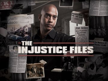 The Injustice Files