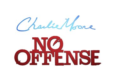 Charlie Moore: No Offense