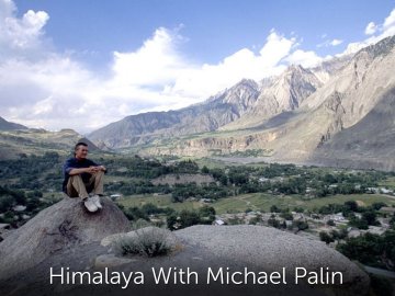 Himalaya With Michael Palin