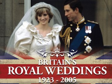 Britain's Royal Weddings