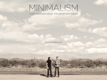 Minimalism: A Documentary About the Important Things