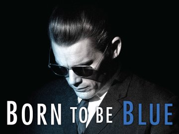 Born to Be Blue