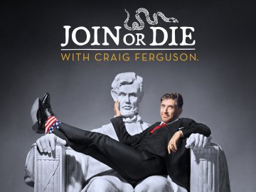 Join or Die With Craig Ferguson