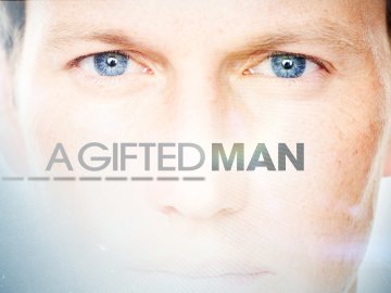 A Gifted Man