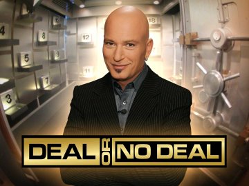 Deal or No Deal