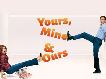 Yours, Mine & Ours