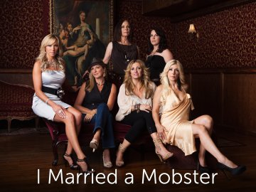 I Married a Mobster