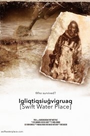 Igliqtiqsiugvigruaq (Swift Water Place)