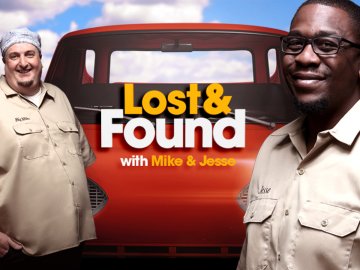 Lost & Found With Mike & Jesse