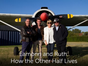 Eamonn and Ruth: How the Other Half Lives