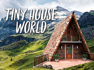 Tiny House World