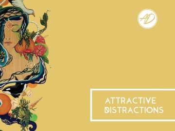 Attractive Distractions