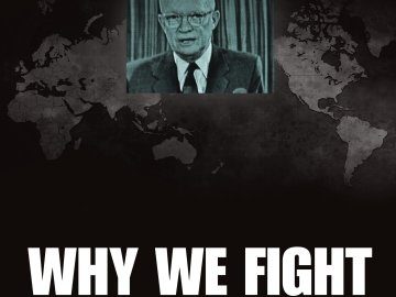 Why We Fight