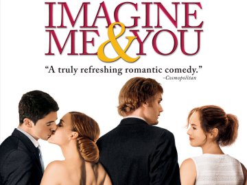 Imagine Me & You