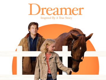 Dreamer: Inspired by a True Story