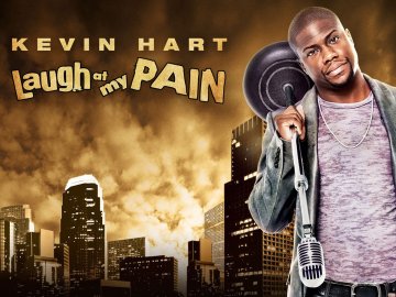 Kevin Hart: Laugh at My Pain
