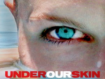 Under Our Skin