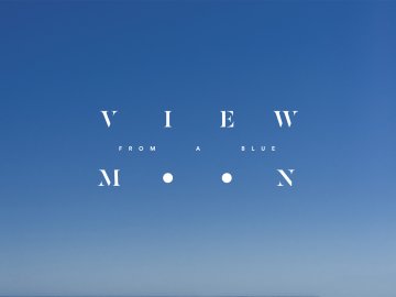 View From a Blue Moon