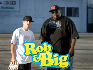 Rob & Big