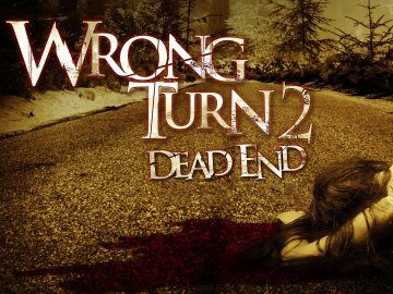 Wrong Turn 2: Dead End