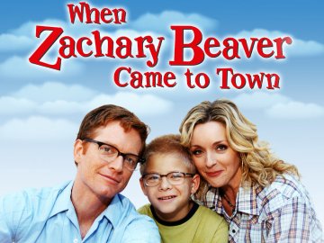 When Zachary Beaver Came to Town