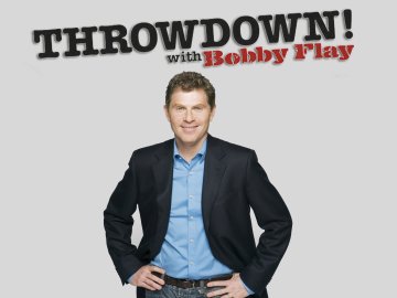 Throwdown With Bobby Flay