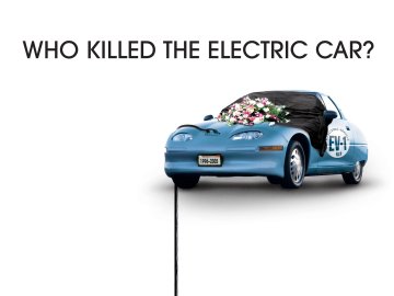 Who Killed the Electric Car?
