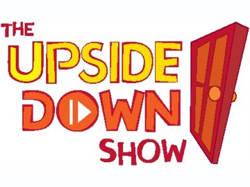 The Upside Down Show