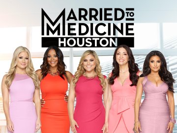 Married to Medicine Houston