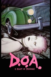 D.O.A.: A Right of Passage