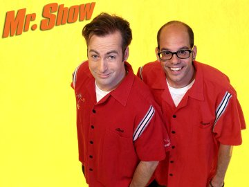 Mr. Show With Bob and David