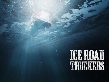 Ice Road Truckers