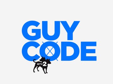 MTV2's Guy Code