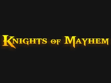 Knights of Mayhem