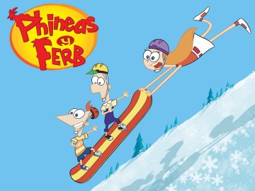 Phineas and Ferb