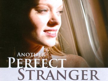 Another Perfect Stranger