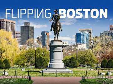 Flipping Boston