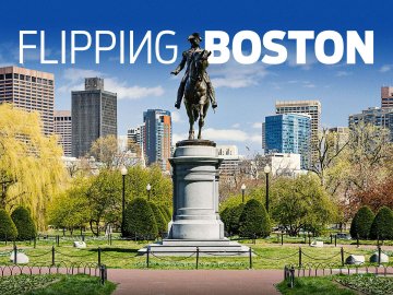 Flipping Boston