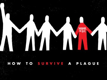 How to Survive a Plague