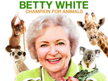 Betty White: Champion for Animals