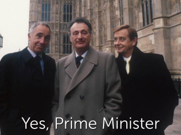 Yes, Prime Minister