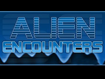 Alien Encounters