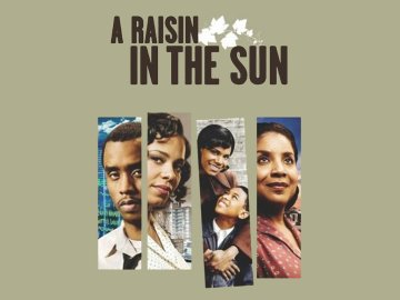 A Raisin in the Sun