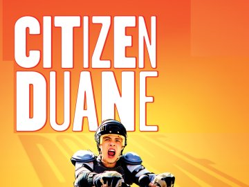 Citizen Duane