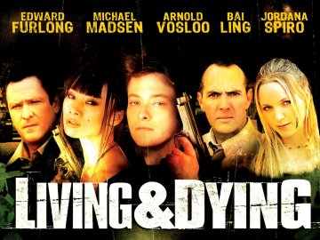 Living & Dying