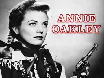 Annie Oakley